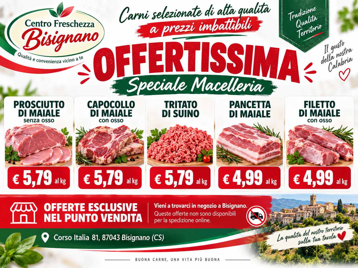 Offerte esclusive del punto vendita Centro Freschezza Bisignano
